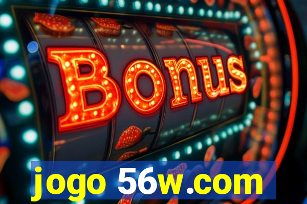 jogo 56w.com
